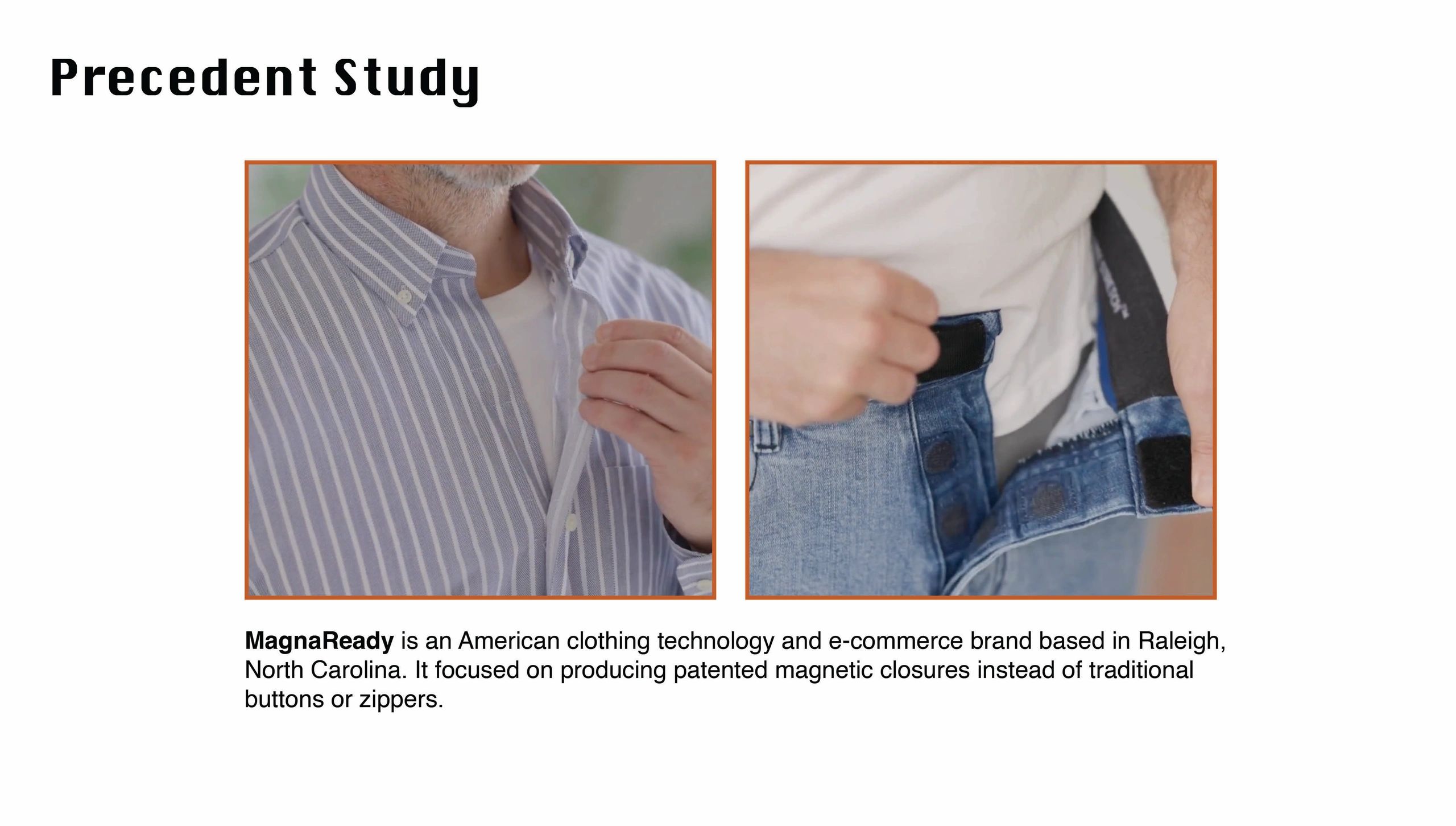 Images showing MagnaReady's magnetic clothing closures on a shirt and jeans.