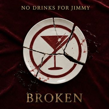 Broken plate with a cocktail symbol and text about no drinks for Jimmy.