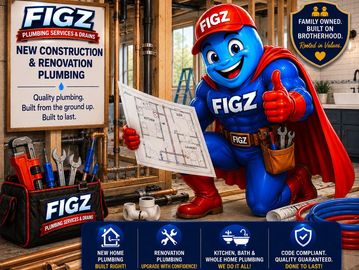 FIGZ plumbing superhero promotes quality plumbing for new construction and renovations.
