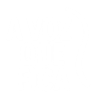 A Voz que FICA