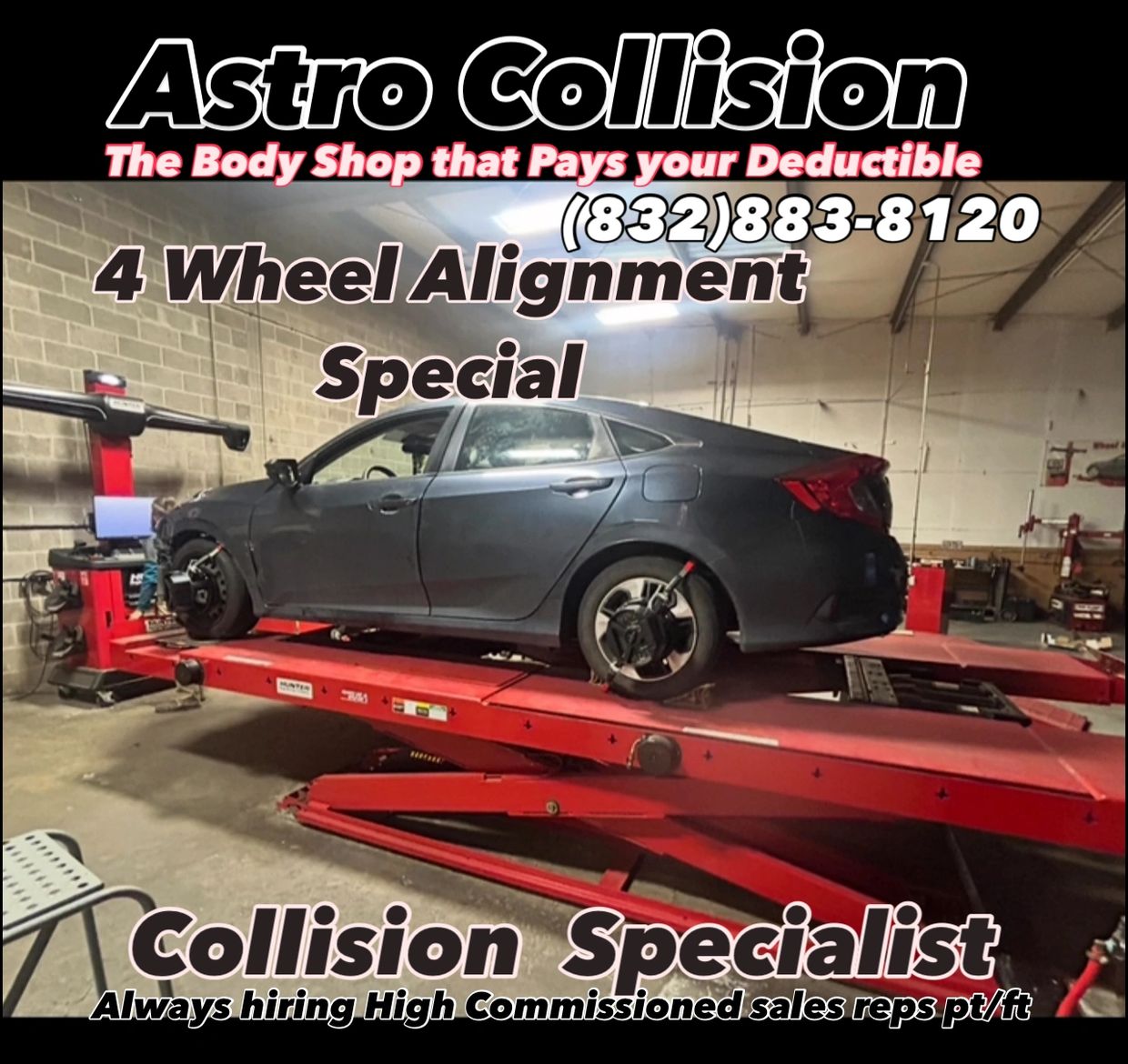 Auto body shop offering 4 wheel alignment specials and hiring sales reps. Houston car alignments. Car alignment services Houston. Suspension repair Houston. Astro Collision