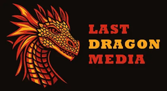 Last Dragon Media