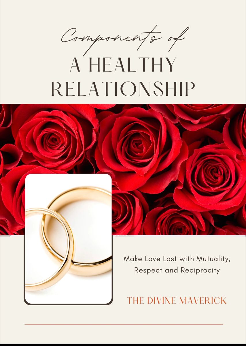 Components Of A Healthy Relationship