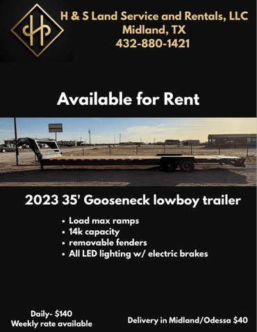 2023 35' Gooseneck lowboy trailer available for rent in Midland, TX.
