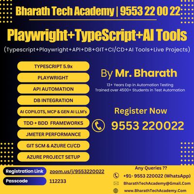 Bharath Tech Academy offers Playwright, TypeScript, and AI tools training with live projects and automation testing expertise.