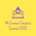 Mt. Everest Creators Summit 2025 