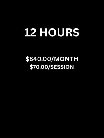 Pricing for 12 hours: $840/month or $70/session.