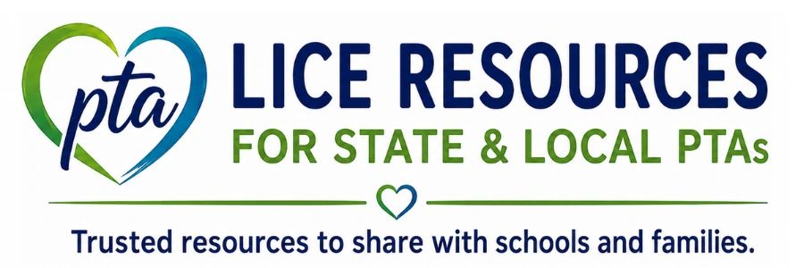 PTA lice resources for schools and families.