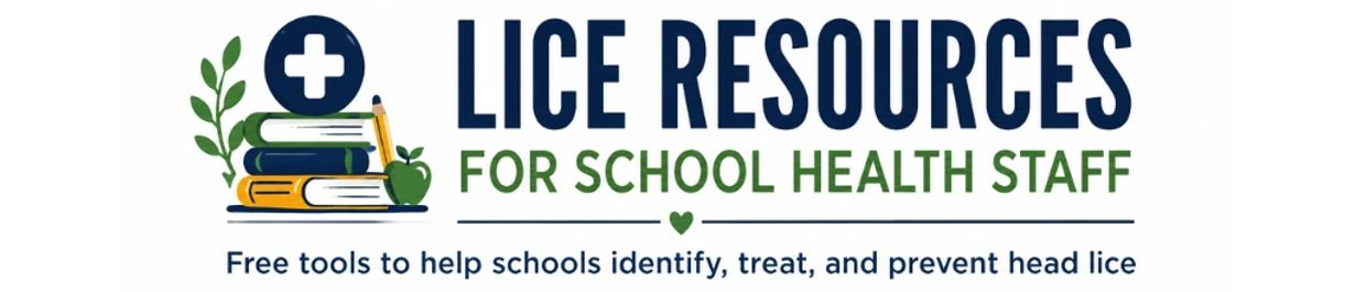 Lice resources for school health staff.