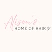 Alison's Home of Hair