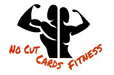 No Cut Cards Fitness, LLC