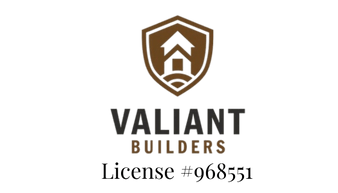 Valiant Builders
License # B968551