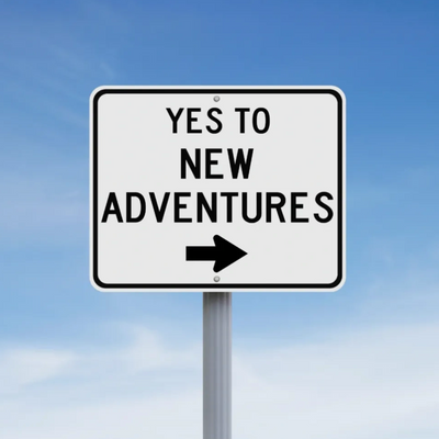 Yes to New Adventures