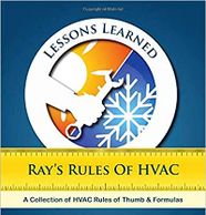 This book is filled with HVAC formulas, rules of thumb, and technical tricks of the trade.