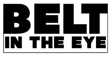 Belt in the Eye