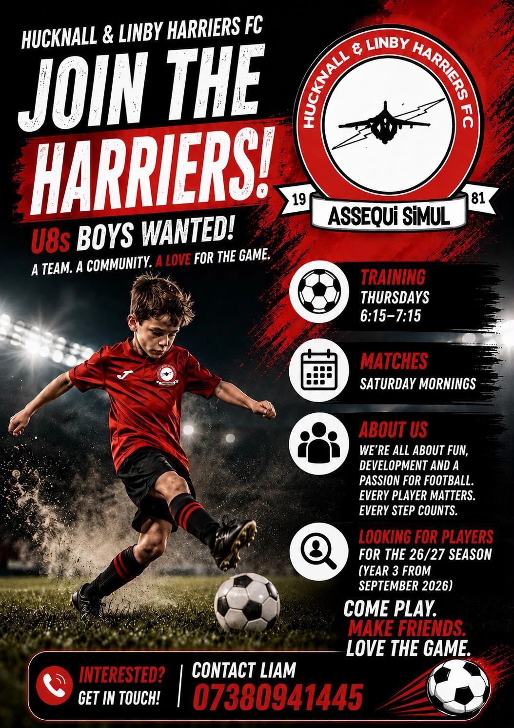 Join Hucknall &amp; Linby Harriers FC U8s boys team, training Thursdays and matches Saturdays.