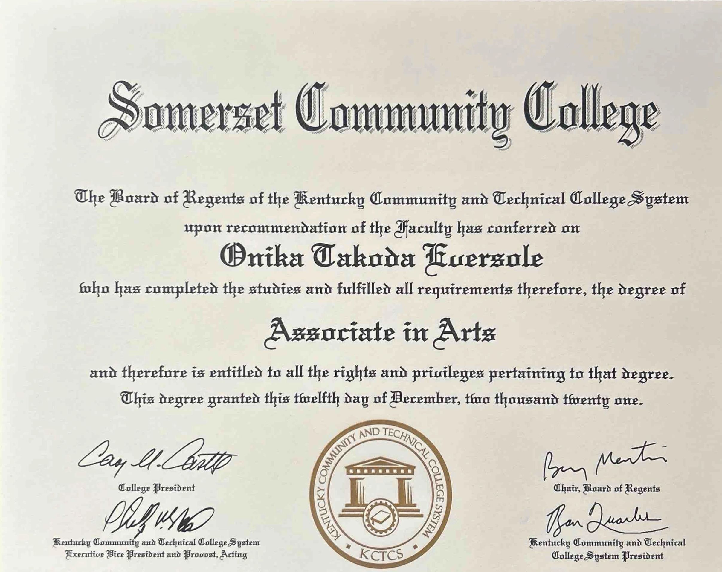 Associate in Arts Degree awarded by Somerset Community College to Onika Eversole