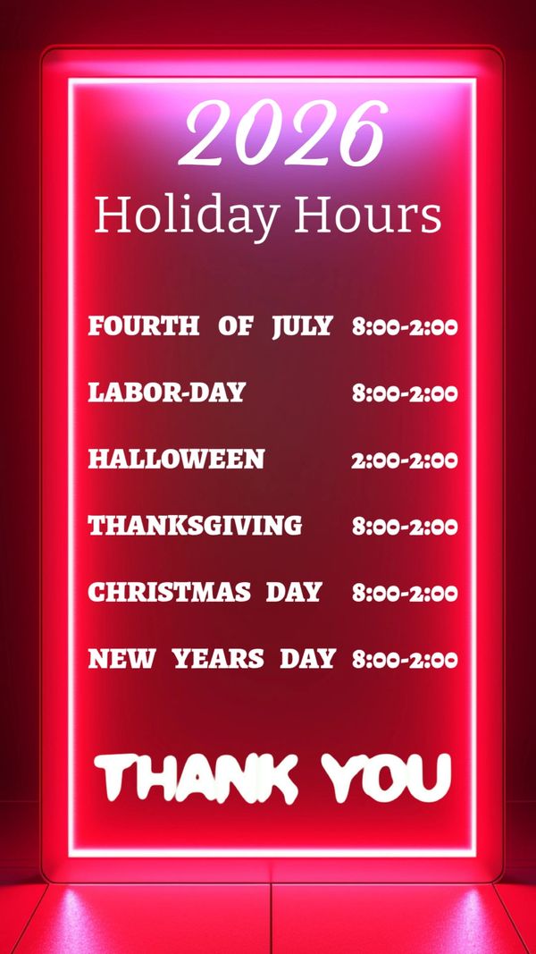 UPCOMING HOLIDAY HOURS

