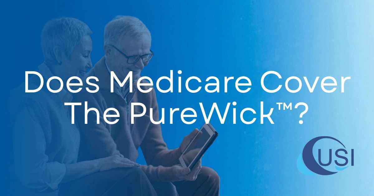 Puryick Does Medicare Cover The PureWick™ System? Yes, Here's How