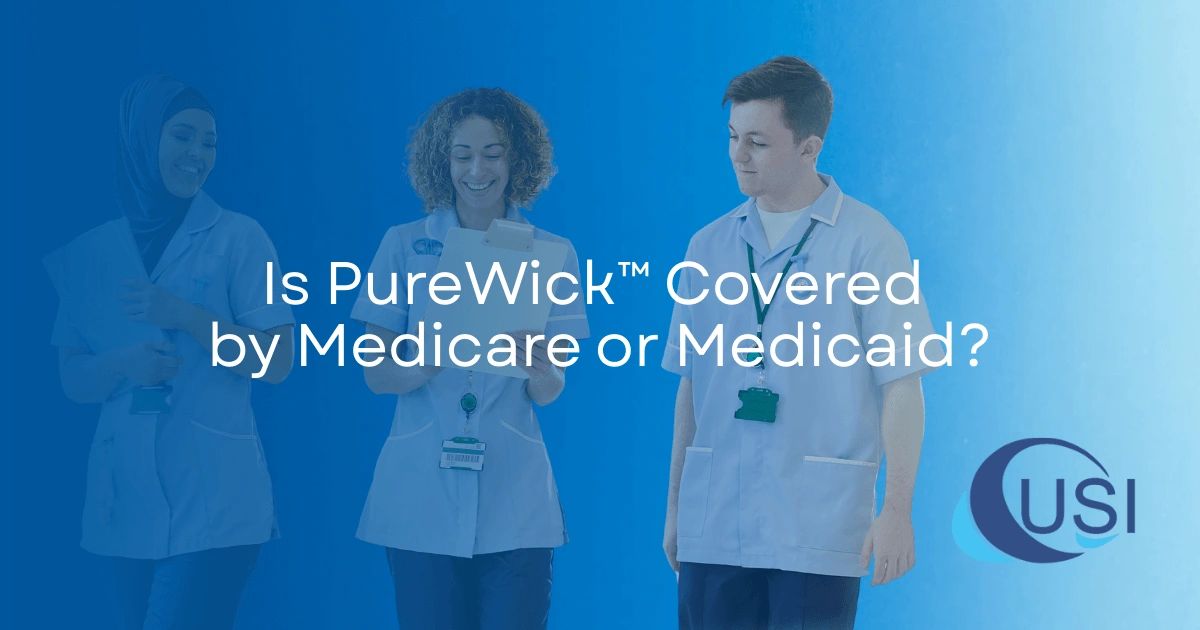 Is PureWick™ Covered by Medicare or Medicaid? Know the Difference