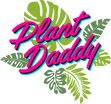 Plant Daddy