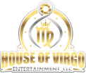 House of Virgo Entertainment, LLC