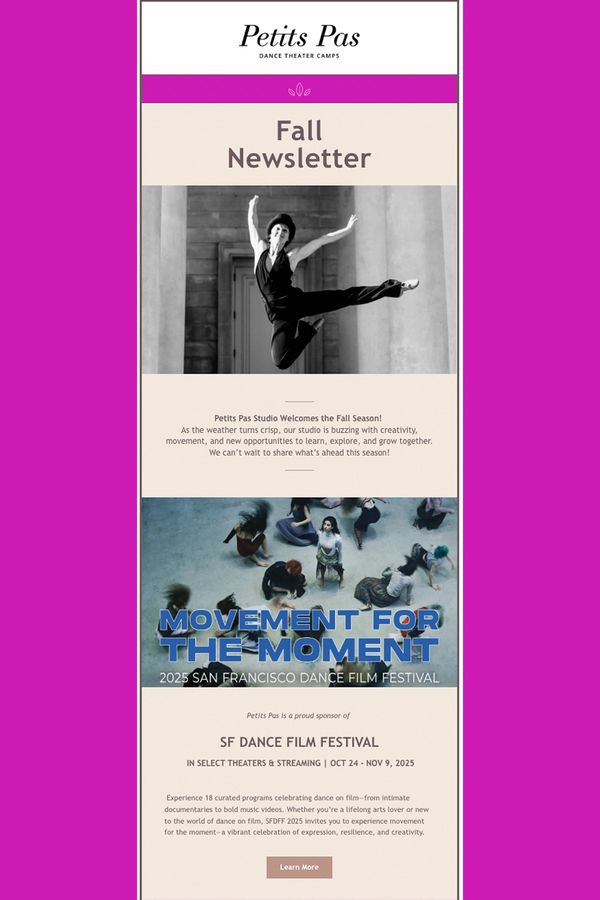 Fall newsletter for Petits Pas dance studio and SF Dance Film Festival.