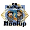CA Gold Digger's Meetup