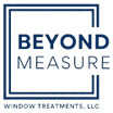 Beyond Measure Window Treatments, LLC