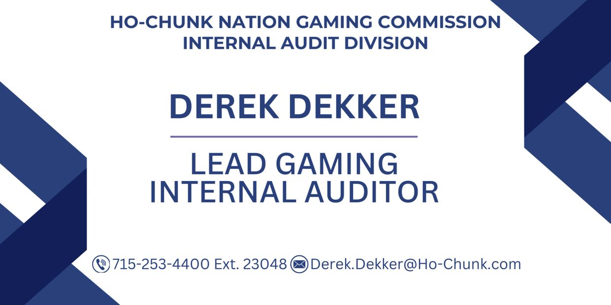 Business card for Derek Dekker, Lead Gaming Internal Auditor at Ho-Chunk Nation Gaming Commission.