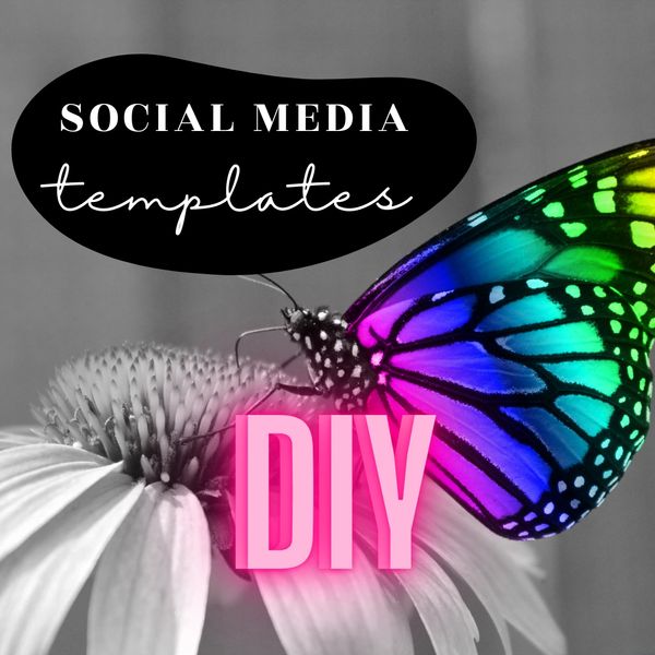 butterfly with the words 'Social Media Templates and DIY,' representing customizable templates