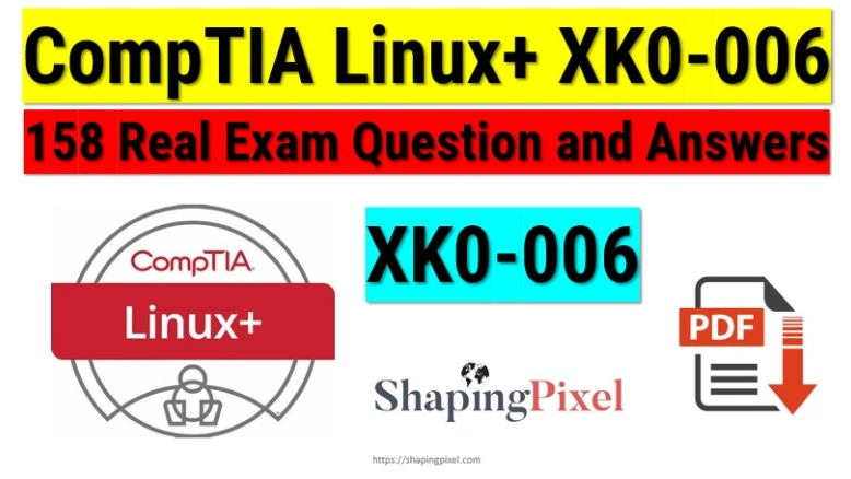 CompTIA Linux+ XK0-006 Certification Real Exam Q&A PDF Pack