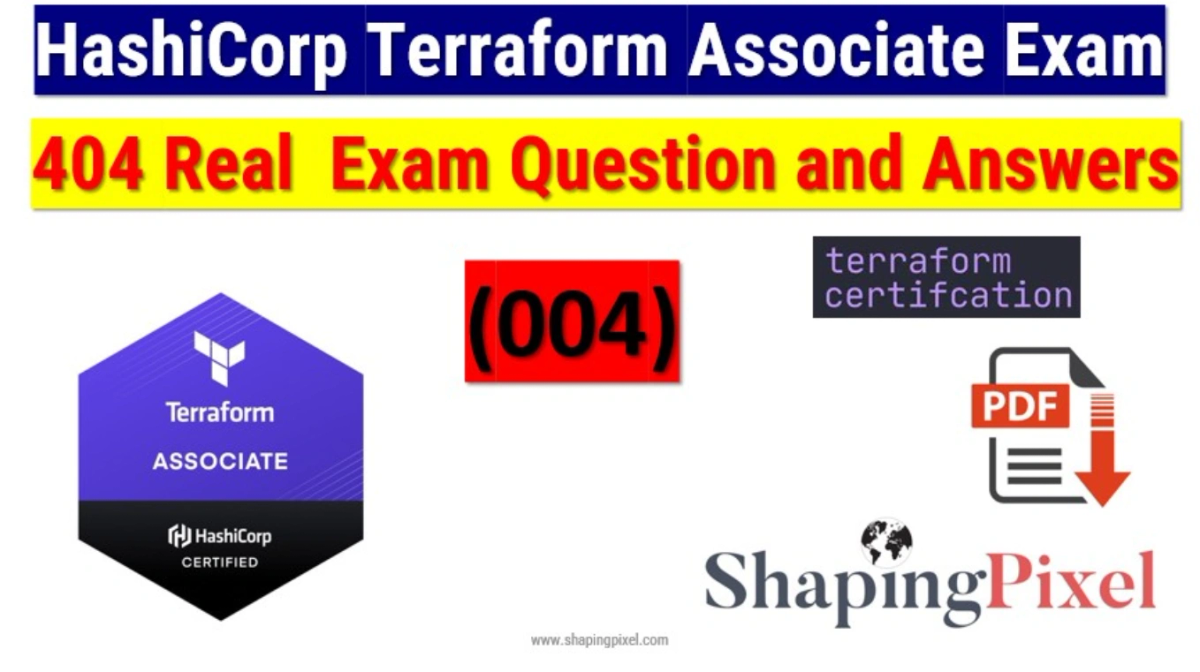 Terraform Associate (004) Exam Real Exam Questions HashiCorp Certified ...
