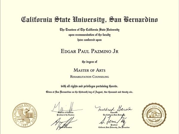 Master of Arts degree certificate from California State University, San Bernardino.
