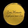 The Zen Moments