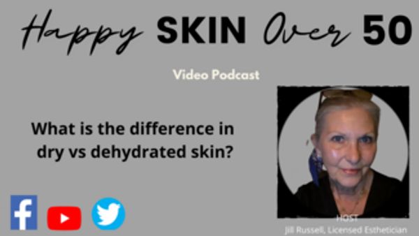 Happy Skin Over 50 Video Podcast 