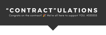 Congratulations on the contract with supportive celebration message.