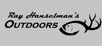 Ray Hanselman's 
Outdoors