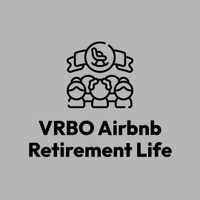 VRBO Airbnb Retirement Life