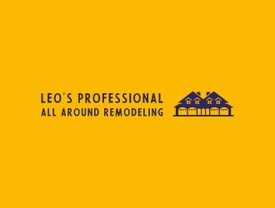 Leo's Professional All Around Remodeling
