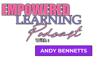 Empowered Learning Podcast