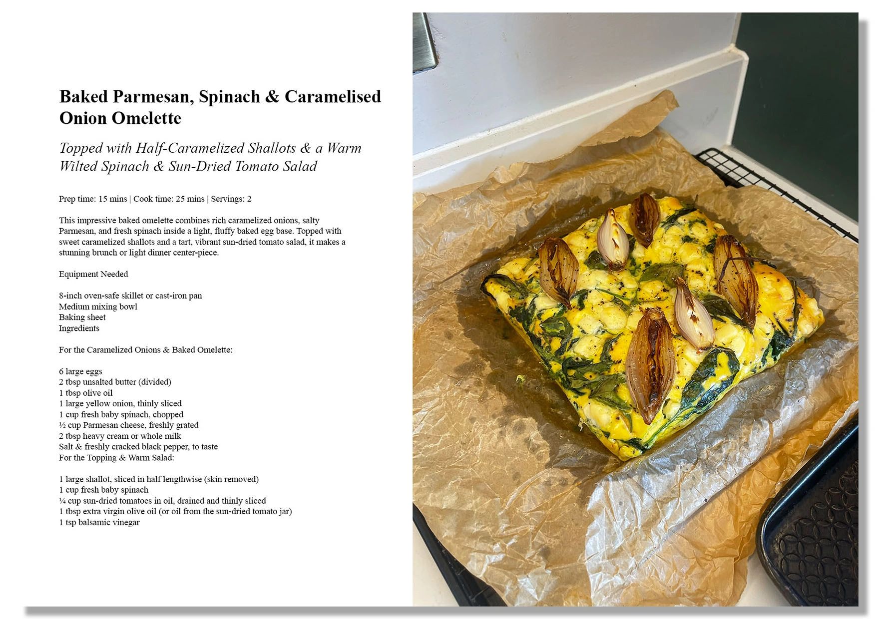 Baked Parmesan, spinach omelette with caramelized shallots on parchment.