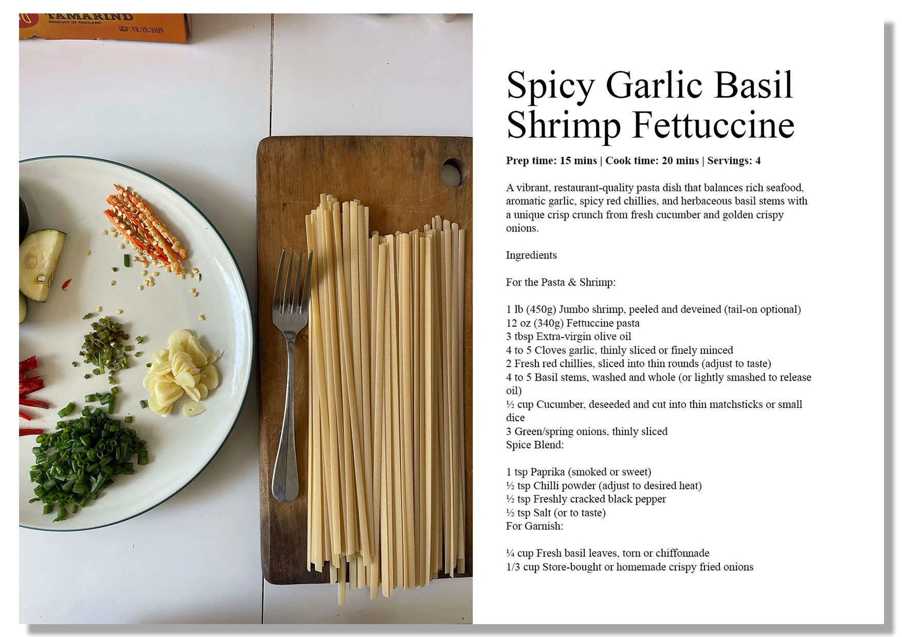 Ingredients and recipe for Spicy Garlic Basil Shrimp Fettuccine.
