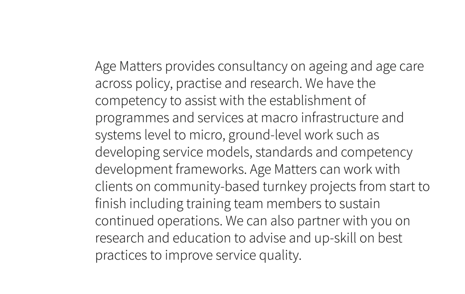 Consultancy on ageing and age care policy, practice, and research by Age Matters.