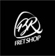 BR Fret Shop