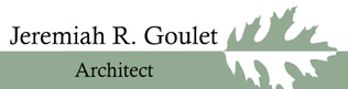 Jeremiah R. Goulet Architect