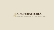 ADK FURNITURES