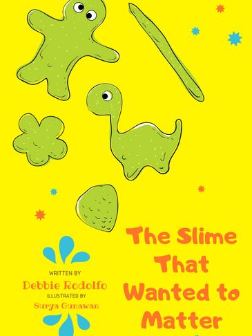 The Slime That Wanted to Matter