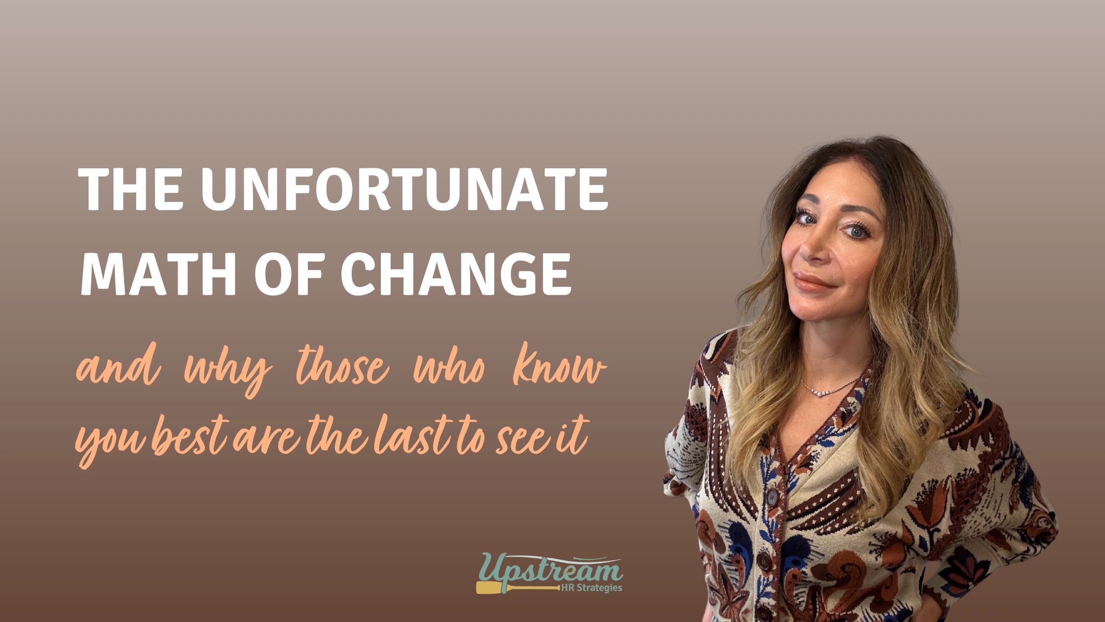 The Unfortunate Math of Change