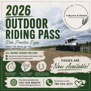 2026 Outdoor Riding Pass available from Valleyview & Districts Agricultural Society.